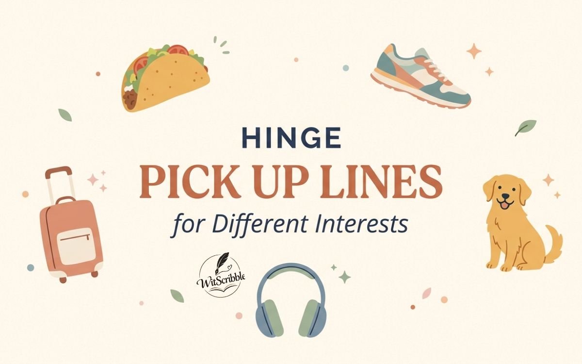 Hinge Pick Up Lines for Different Interests